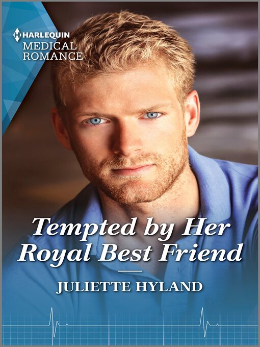 Title details for Tempted by Her Royal Best Friend by Juliette Hyland - Available
